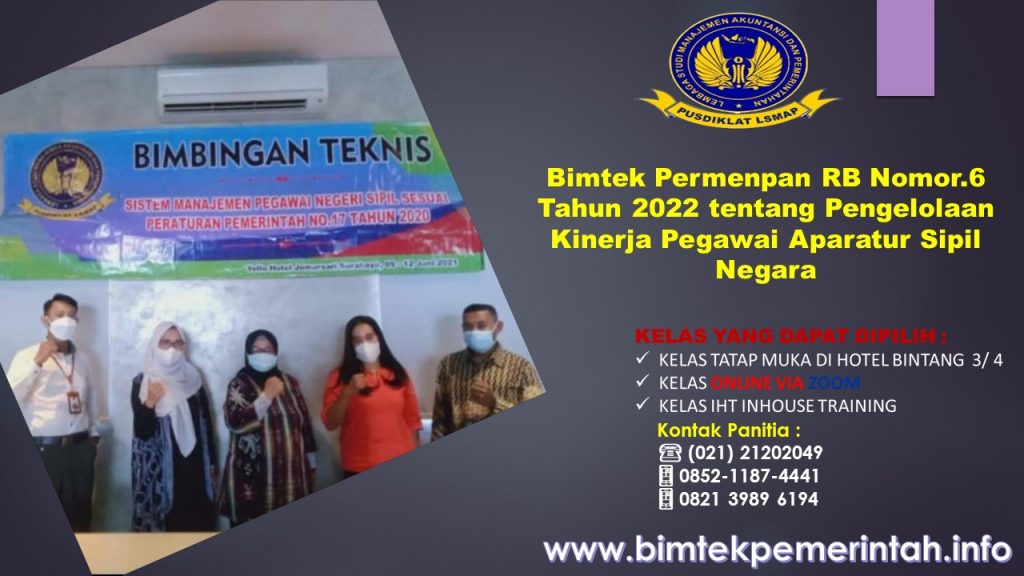 Bimtek Permenpan RB Nomor.6 Tahun 2022 tentang Pengelolaan Kinerja Pegawai Aparatur Sipil Negara
