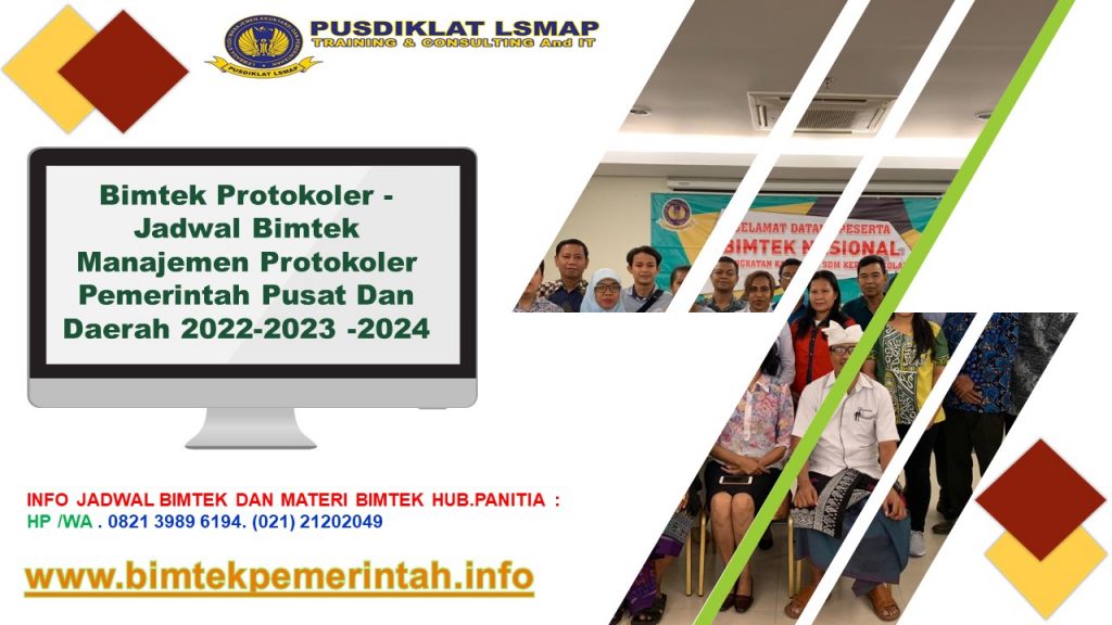 Bimtek Protokoler -Jadwal Bimtek Manajemen Protokoler Pemerintah Pusat Dan Daerah 2022-2023 -2024