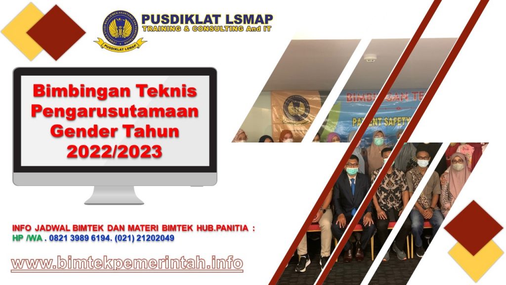 Bimbingan Teknis /Bimtek Pengarusutamaan Gender Tahun 2022/2023