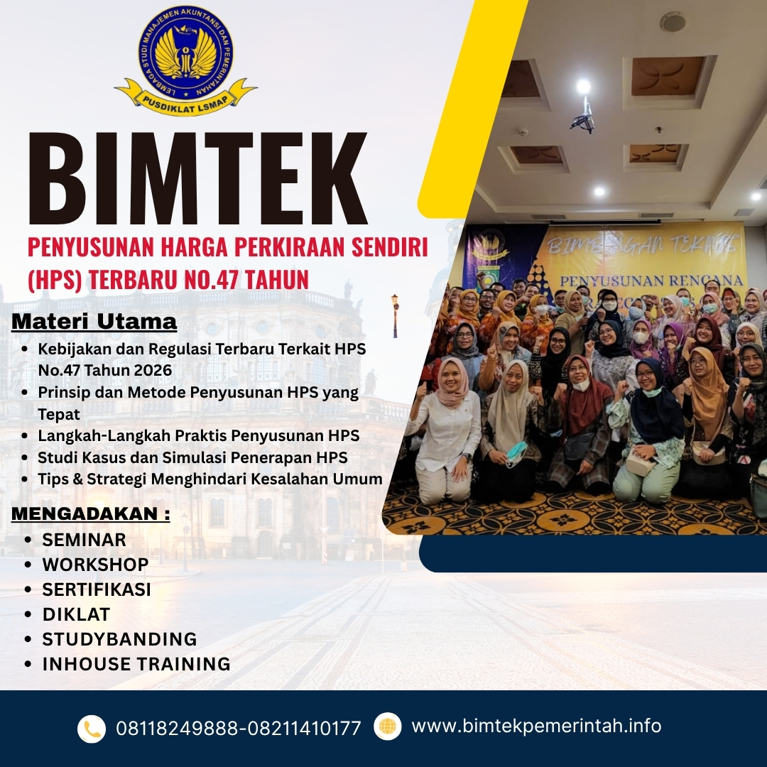 BIMTEK PENYUSUNAN HARGA PERKIRAAN SENDIRI (HPS) TERBARU NO.47 TAHUN 2026-2027